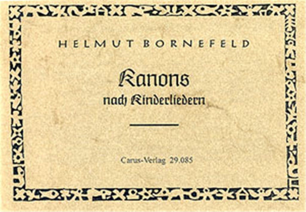 Bornefeld: Kanons nach Kinderliedern